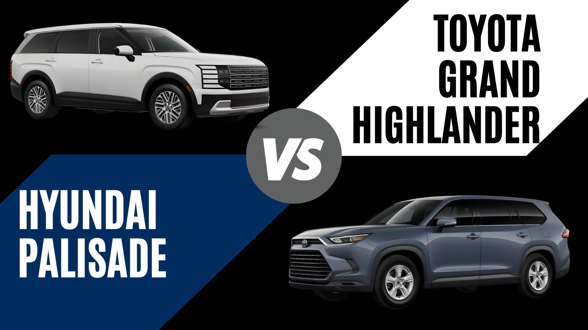 2026 Hyundai Palisade vs 2026 Toyota Grand Highlander side-by-side comparison in Little Rock, AR