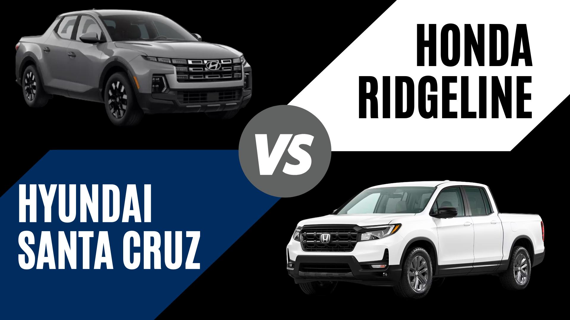 2026 Hyundai Santa Cruz and Honda Ridgeline side by side comparison for Little Rock Arkansas, truck shoppers